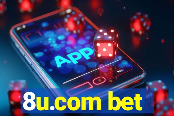 8u.com bet